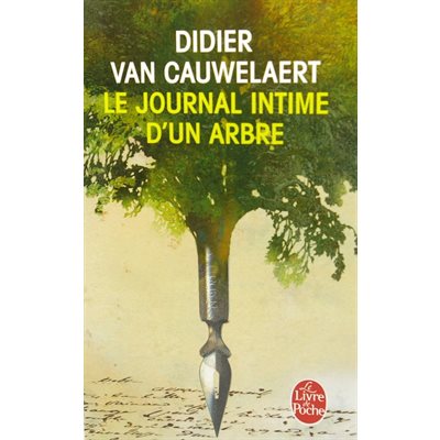 Journal intime d'un arbre - Van Cauwelaert